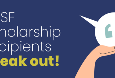 PGSF Scholarship Recipients Speak Out