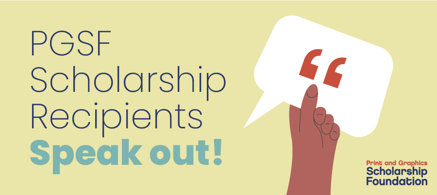 PGSF Scholarship Recipients Speak Out